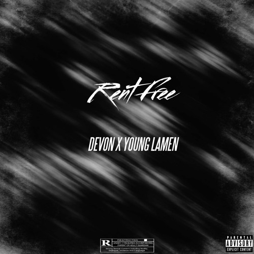 DeeVon X Young Lamen - Rent Free