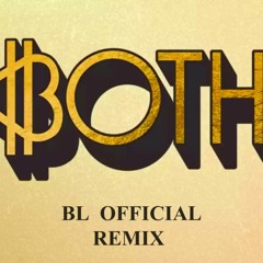 Tiësto, BIA & 21 Savage - BOTH (BL Official Remix)