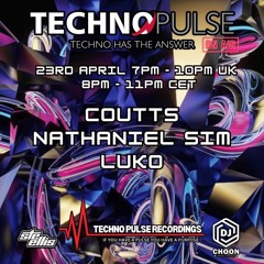 Coutts- Technopulse Guestmix (23/4/25)