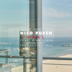 Real (Peer Kusiv Club Mix) [feat. Gina Livia]