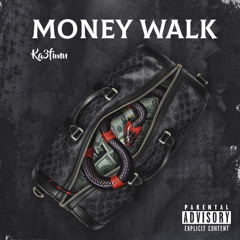 Money Walk