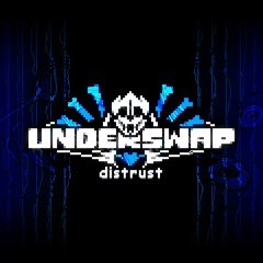 Underswap: Distrust (Fanmade OST)