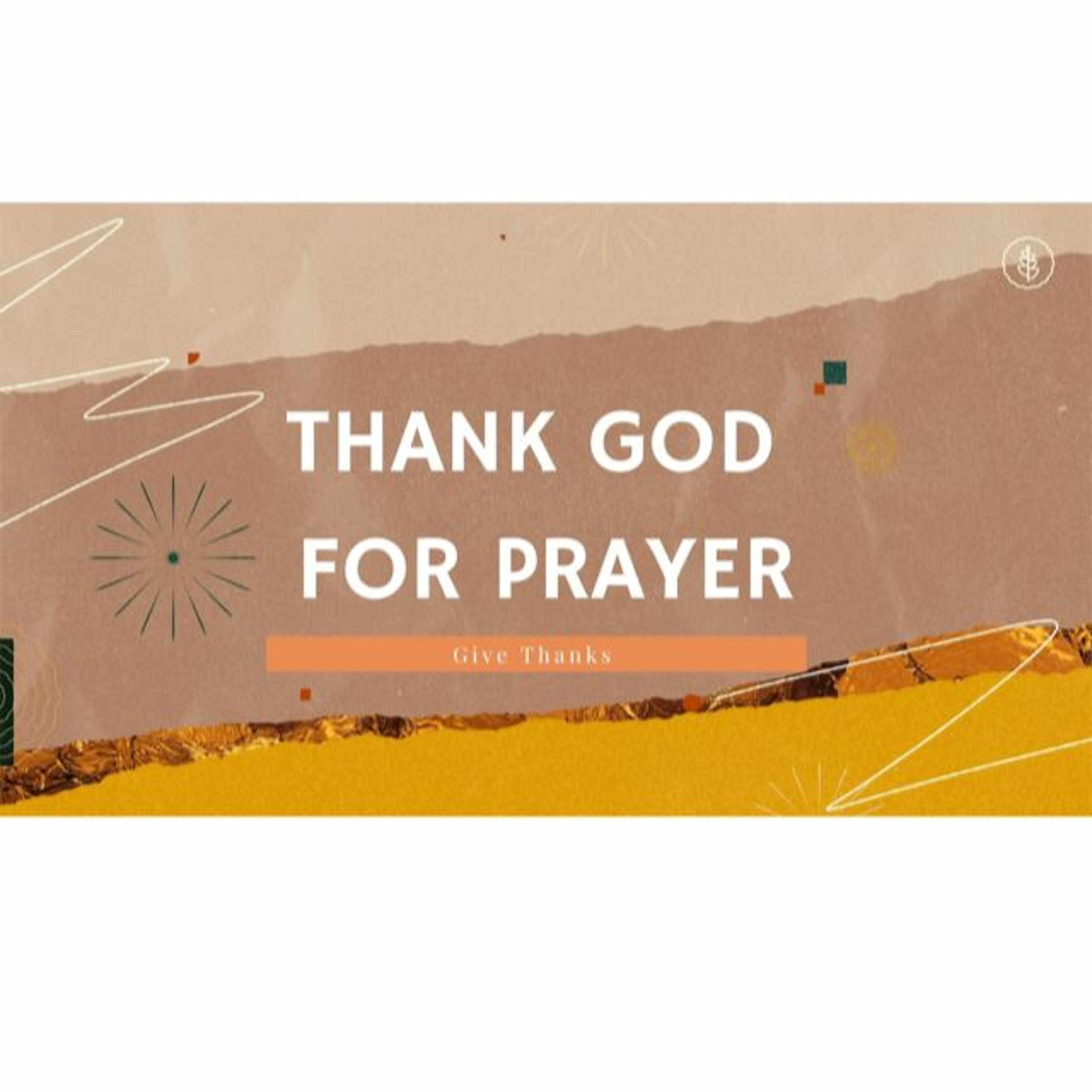 Thank God For Prayer. November 29, 2020 @ Victory Church episode artwork