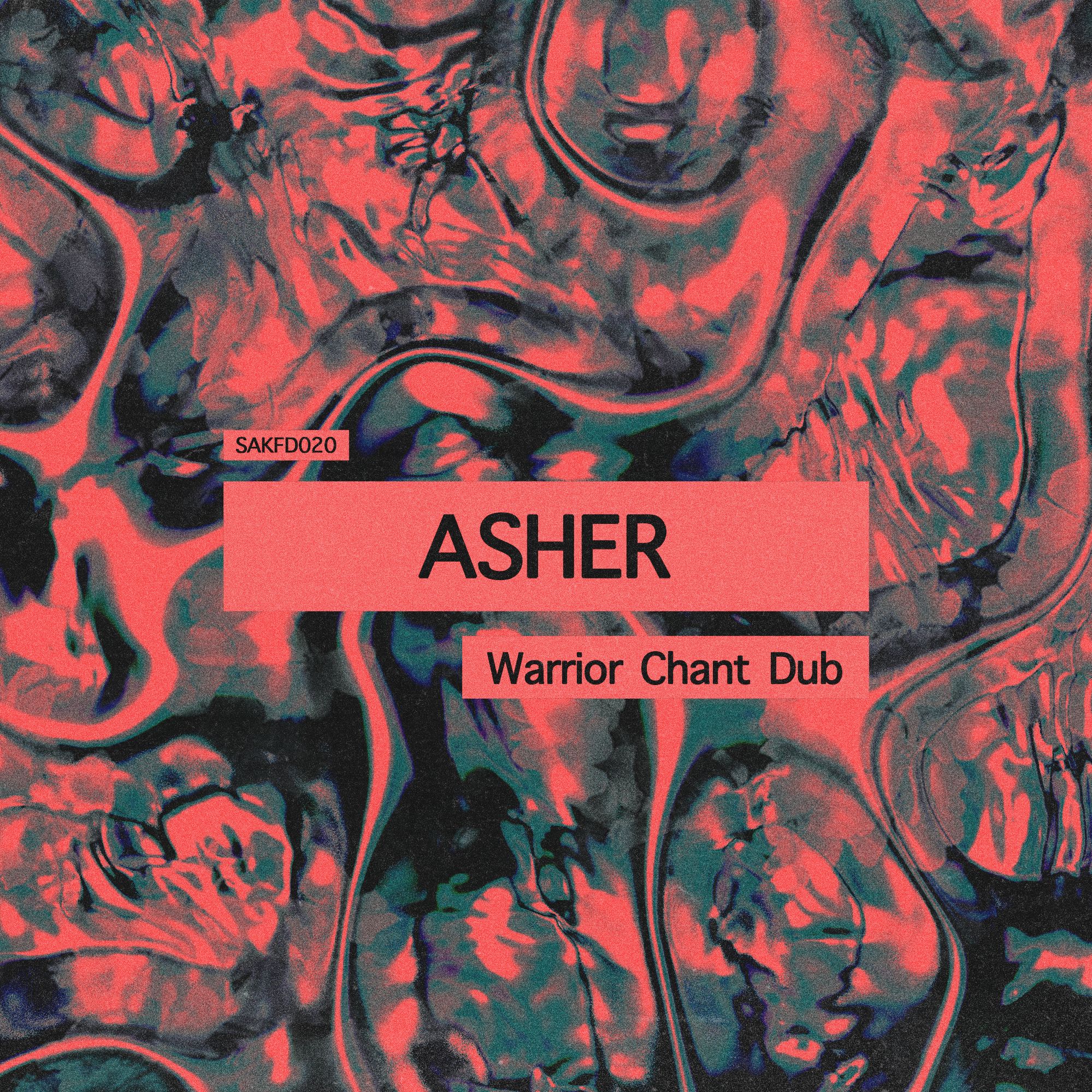 ASHER – WARRIOR CHANT DUB (FREE DOWNLOAD)