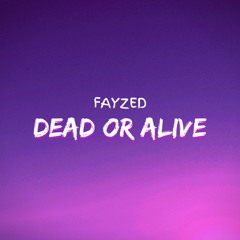 Dead Or Alive
