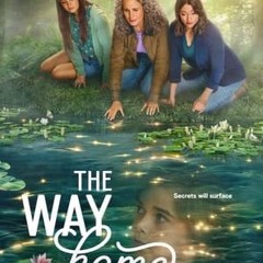 The Way Home (2023) Season 2 Episode 6 [FullEpisode] -142583