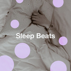 Sleep Beats 😴