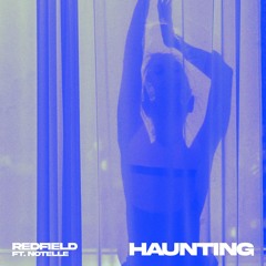Haunting (feat. Notelle)