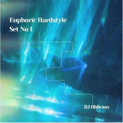 Euphoric Hardstyle Set No. 1