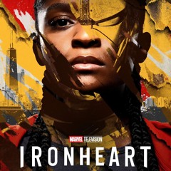 Xem Phim Marvel’s Ironheart Tập 3 FULL ʜᴅ Vietsub + Thuyết minh