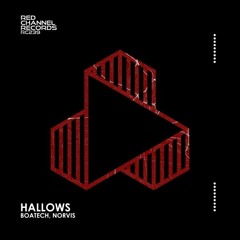 Boatech, Norvis - Hallows (Original Mix) [Red Channel Records]