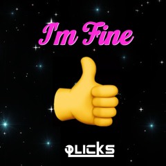 I'm Fine