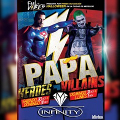 INFINITY @ PAPA WORLD TOUR COLOMBIA (LA FANTASY - FEEL THE VIBES )