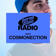 Porno Disco Radio® 02/04 w/ Cosmonection