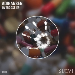 REMIERE: AdiHansen - Overdose (Original Mix)