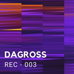 DAGROSS - REC 003