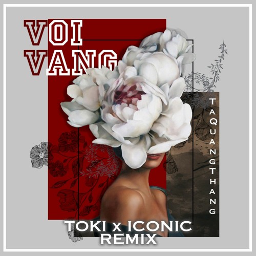 VỘI VÀNG (TOKI & ICONIC REMIX)