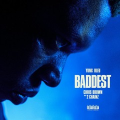 Yung Bleu -ft Chris Brown  Baddest remix Cyb Keylo x Goosey Gang Kay  (StevieStyles x TestPieyao )