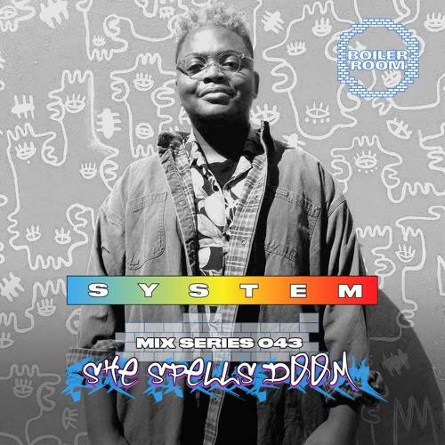 SYSTEM 045: SHE Spells Doom