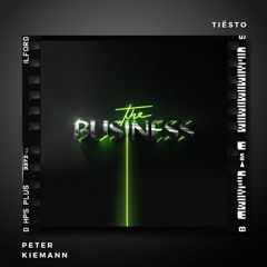 Tiësto - The Business (Peter Kiemann Remix)