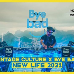 Vintage Culture x Bye Bad - New Life 2021 @ Bondinho Pão de Açúcar