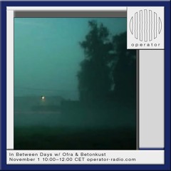 In Between Days - 14 w/ Ofra & Betonkust (2)