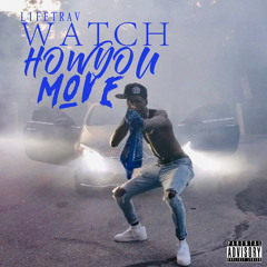 Watch How You Move Main.mp3