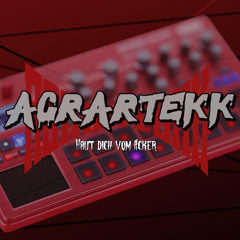 Bau mich auseinander ( Agrartekk )