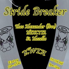 Stride Breaker - Live from Kwia 02/25 (DE)