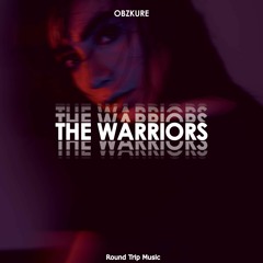 Obzkure - The Warriors