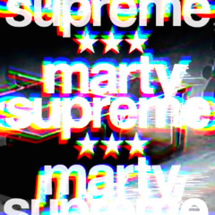 MARTY SUPREME - (HARD HOUSE) TIMOTHÉE CHALAMET x ESDEEKID x OG MACO