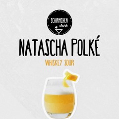 Whiskey Sour | Natascha Polké