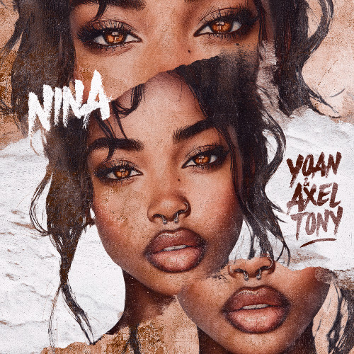Yoan & Axel Tony - NINA