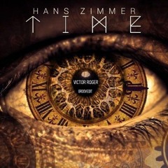 Hans Zimmer - Victor Roger - TIME - Groovedit 2025