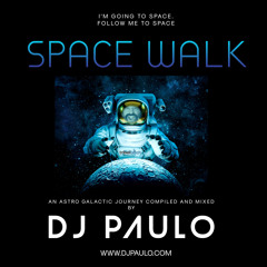 DJ PAULO - SPACE WALK (Bigroom - Tech - Techno)  October 2020