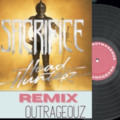 Headhunterz - Sacrifice (Outrageouz Remix)