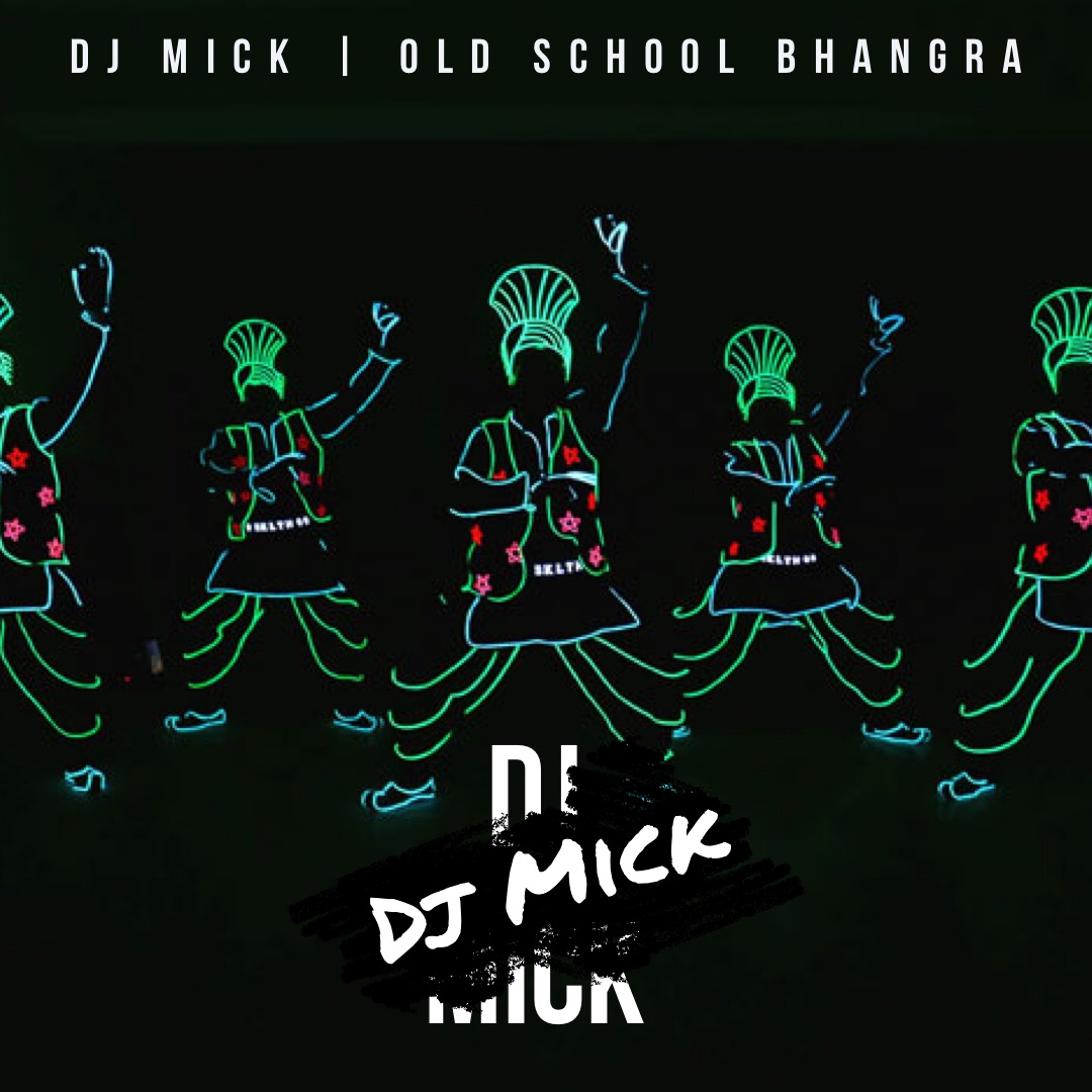 Dj Mick | Old School Bhangra Bangers | August Podcast episode artwork