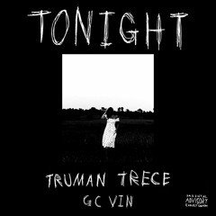 TONIGHT (feat. GC VIN)