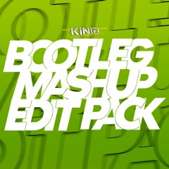 Kinia - 2022 Bootleg, Mashup and Edit PACK (27 Tracks / VOL 2) Shorts PREVIEW [Drops Only]