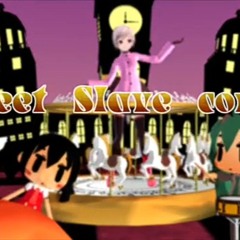 AkibaotaP - Sweet slave comedy