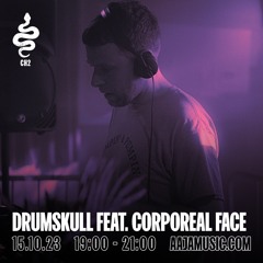 Drumskull feat. Corporeal Face - Aaja Channel 2 - 15 10 23