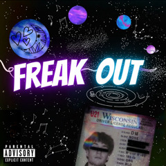 Freak Out ft. YeaitsG