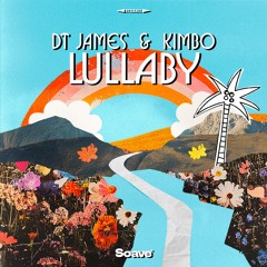 DT James & Kimbo - Lullaby