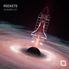 Tronic Records - Rockets // Launch 13
