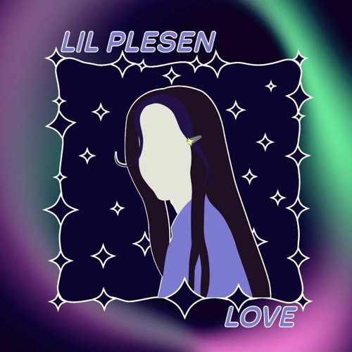 LilPlesen - Love (2022)