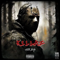 K1LLAZ (PROD. Z3N0)