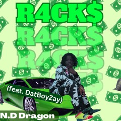 R4CK$ (feat. DatBoyZay) *REMASTERED*