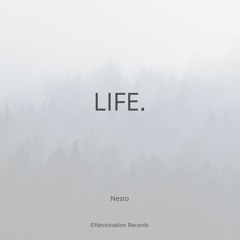 LIFE.