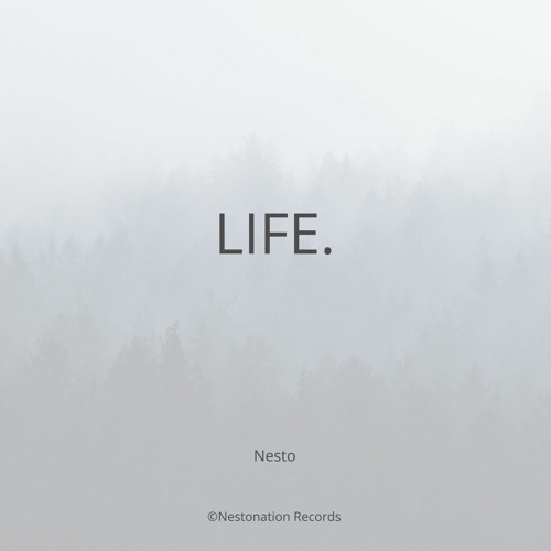 LIFE.