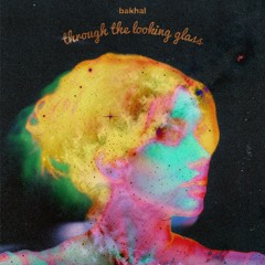 through the looking glass